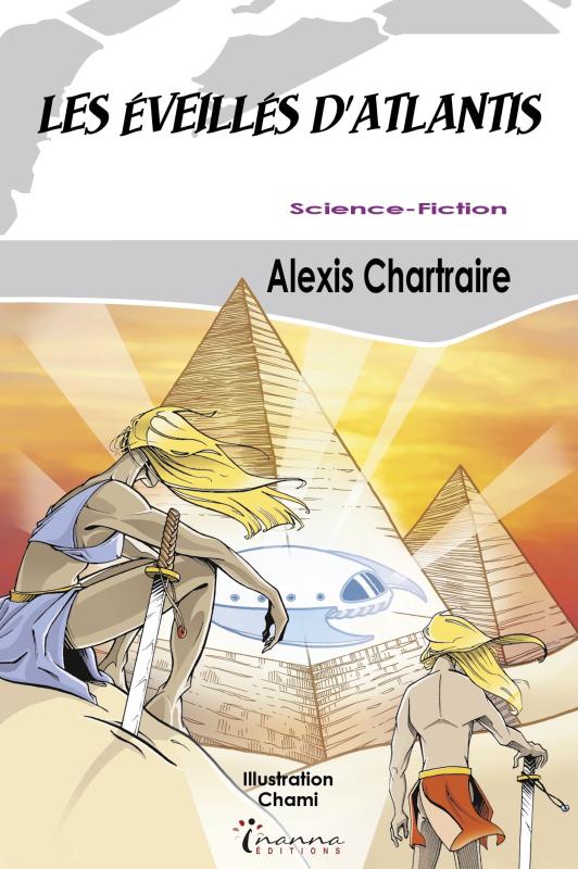 Alexis Chartraire Livres Alexis Chartraire Les éveillés d'Atlantis custom text
